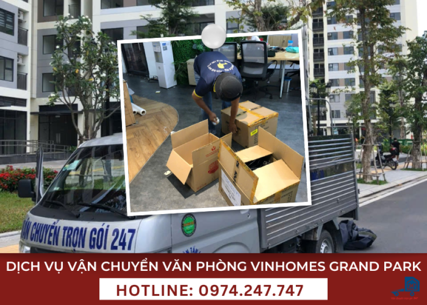 Dịch vụ vận chuyển văn phòng Vinhomes Grand Park